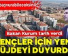 Bakan Murat Kurum gençler için müjdeyi duyurdu!