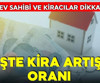 Kirada tavan zam oranı belli oldu!