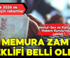 Memura yeni zam teklifi belli oldu