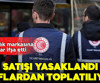 Satışı yasaklandı, raflardan toplatılıyor