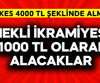 Emekli ikramiyesini 1000 TL olarak alacaklar