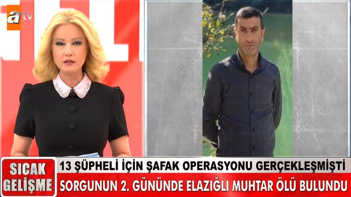 Müge Anlı'daki Elazığlı muhtar ölü bulundu! Sır cinayetle ilgili çarpıcı detaylar - Resim: 2