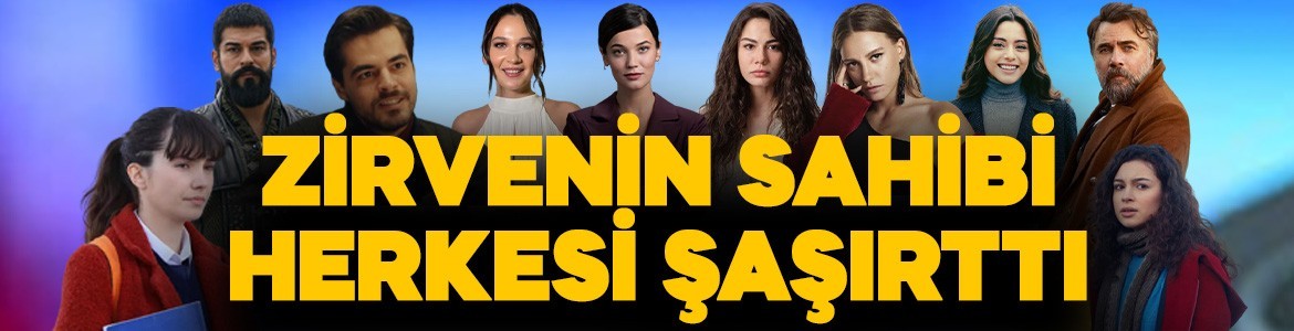 Kimse bunu beklemiyordu! Zirvenin sahibi görenler hayretlere düştü: O dizi Aile, Kardeşlerim, Yargı, Gönül Dağı, Kuruluş Osman, Kızılcık Şerbeti'ne fark attı