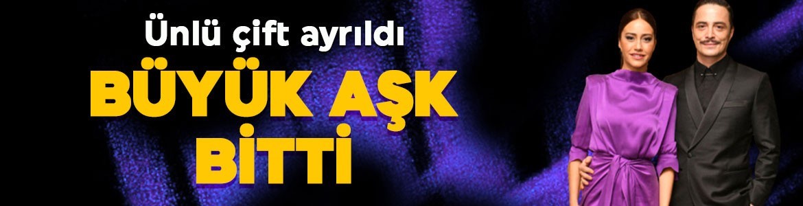 4 yıllık büyük aşk bitti! Ahmet Kural ve Çağla Gizem Çelik’ten kötü haber