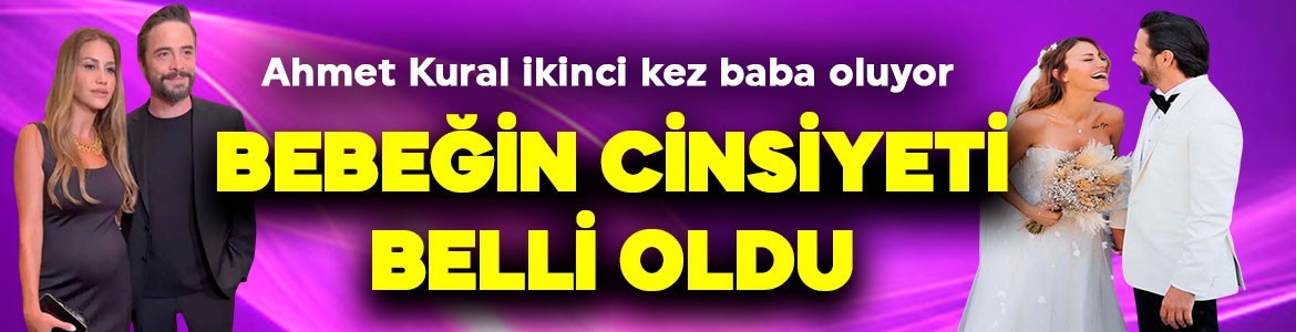 Ünlü oyuncu Ahmet Kural müjdeyi verdi! İkinci kez baba olacak! Bebeğinin cinsiyetini de açıkladı