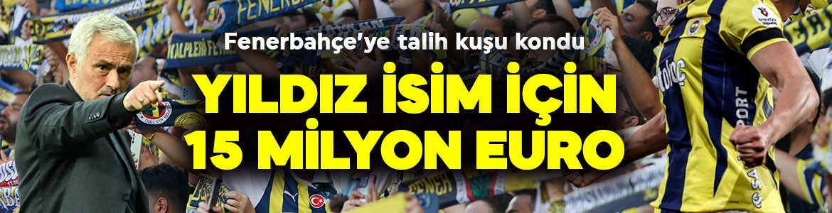 Fenerbahçe’de beklenmedik transfer gelişmesi! İtalyan devinden yıldız futbolcu için 15 milyon euroluk teklif