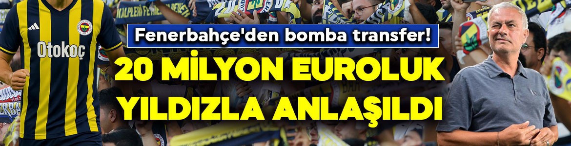 Fenerbahçe'den bomba transfer! 20 milyon euroluk yıldız hayırlı olsun! Taraftarlar havalimanına akın edecek