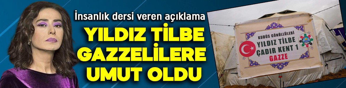 Yıldız Tilbe Gazzelilere umut oldu: İnsanlık dersi veren açıklama
