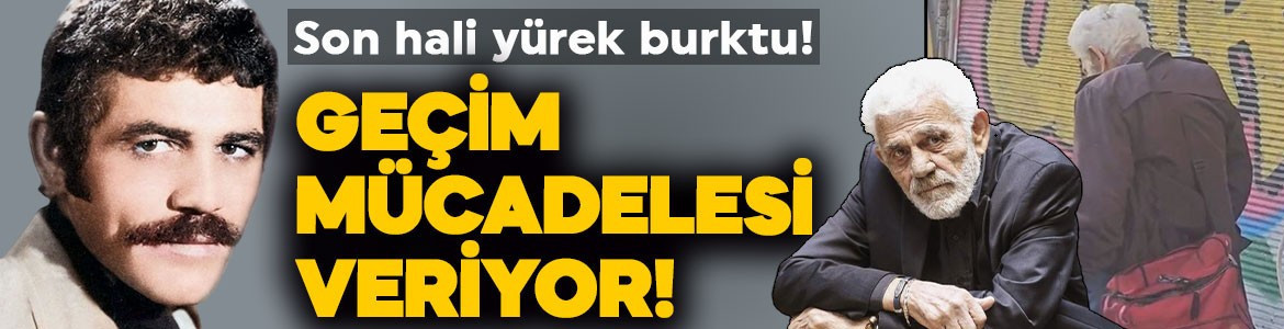 Yeşilçam'ın efsane ismi İhsan Gedik son haliyle sevenlerini üzdü! Geçim mücadelesi veriyor