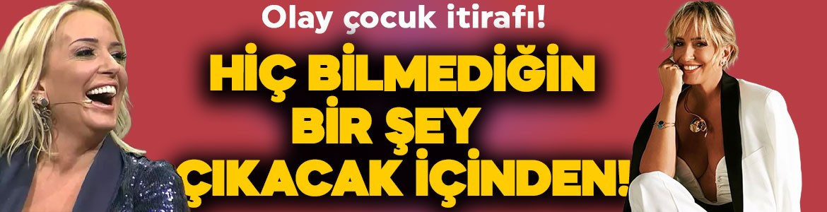Saba Tümer'den olay çocuk itirafı: Hiç bilmediğin bir şey çıkacak içinden!
