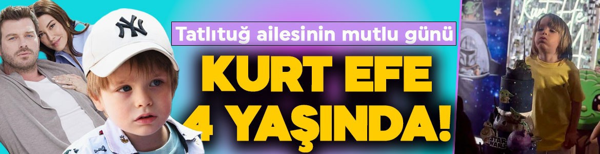 Kıvanç Tatlıtuğ ve Başak Dizer’in oğlu Kurt Efe, 4 yaşına girdi! Doğum günü partisinden kareler geldi