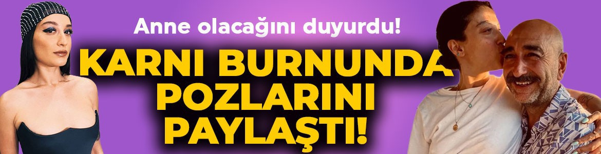 Melike Şahin anne olacağını müjdeledi! Karnı burnunda pozlar peş peşe geldi