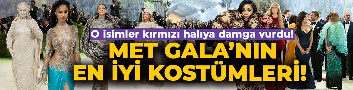 Met Gala 2026'ya o isimler damgasını vurdu! İşte en çok konuşulan tasarımlar