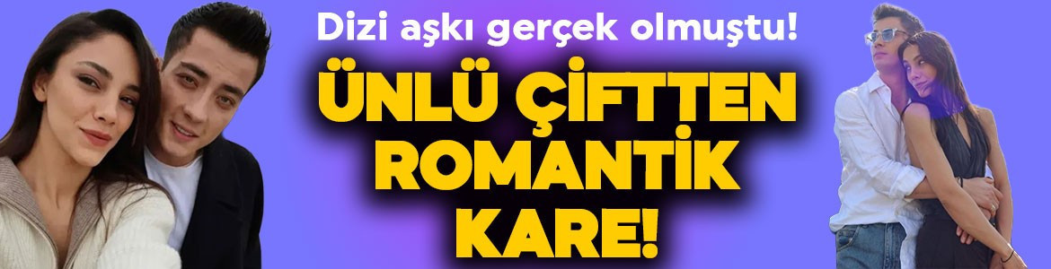 Dizi aşkı gerçek olmuştu! Dilin Döğer ile Atakan Özkaya'dan aşk dolu kare