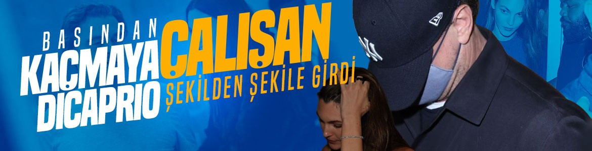 DiCaprio dünya dupası zaferini sevgilisiyle kutladı! Yine tanınmamaya çalıştı