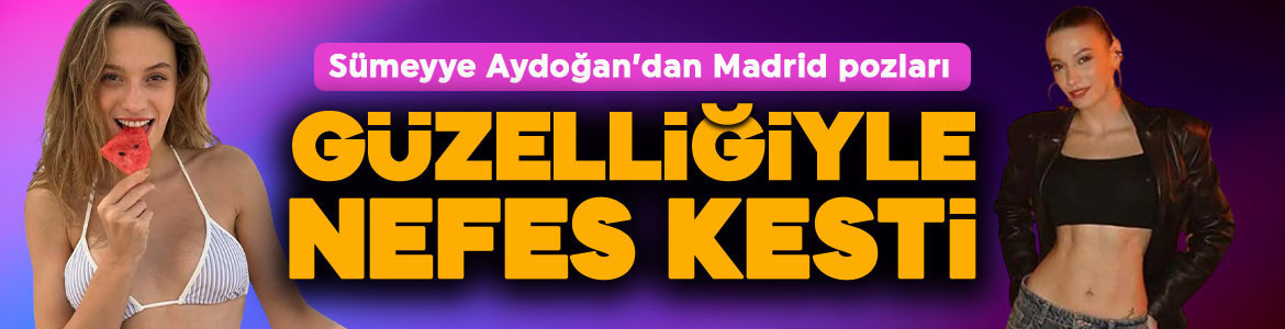 Yeraltı'nın Sultan'ı Sümeyye Aydoğan’dan Madrid pozları! Güzelliğiyle nefes kesti