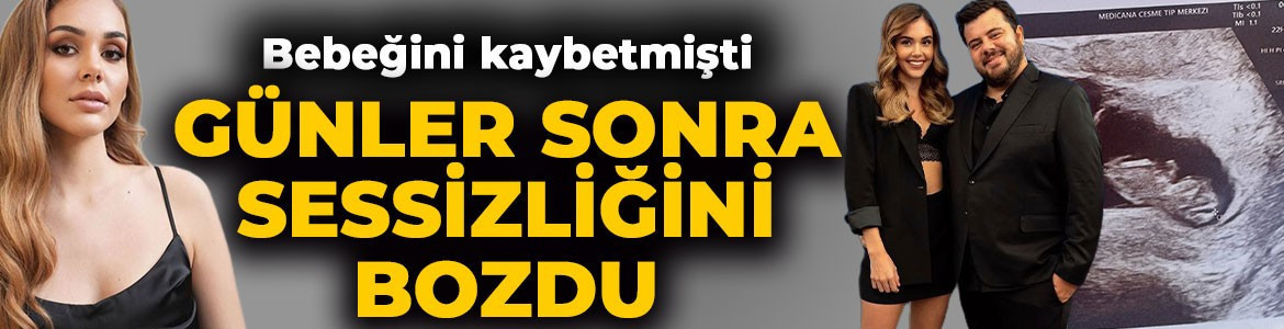 Bebeğini kaybetmişti! Berfu Yenenler'den yürek burkan açıklama