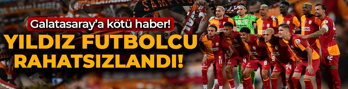 Galatasaray'da Göztepe maçı öncesi şok gelişme! Yıldız isim rahatsızlandı, ilk 11'den çıkarıldı