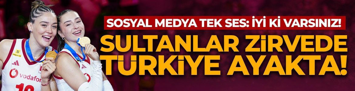 Sultanlar zirvede Türkiye ayakta! #FileninSultanları X'te TT oldu!