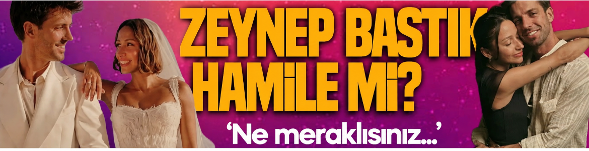 Gelinlik detayı iddiaları gündeme getirmişti! Zeynep Bastık hamile mi? Düğünden günler sonra sessizliğini bozdu
