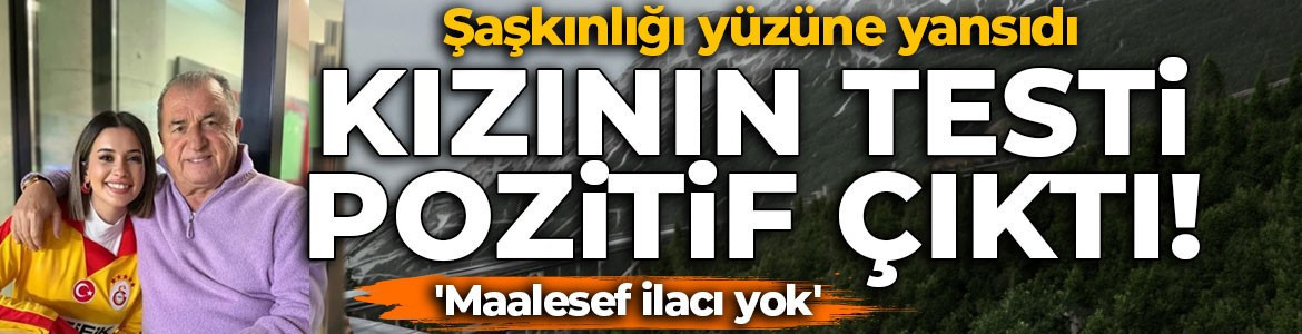 Kızının testi pozitif çıktı! Buse Terim şaşkınlığını gizleyemedi