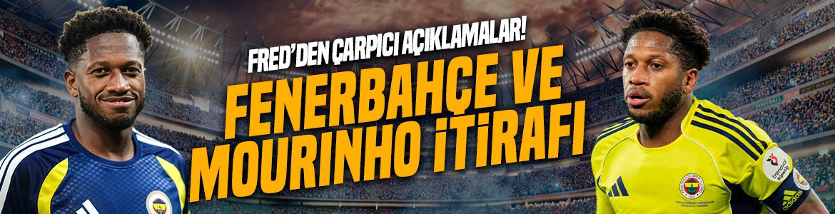 Fenerbahçe ve Manchester United’da birlikte çalışmıştı! Fred’den Jose Mourinho için çarpıcı itiraf