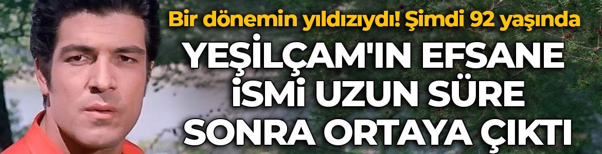 Yeşilçam'ın 92 yaşındaki efsane jönü İzzet Günay uzun süre sonra ortaya çıktı