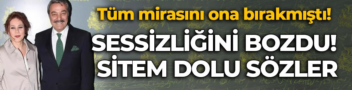 Tüm mirasını ona bırakmıştı! Kadir İnanır'ın hayat arkadaşı Jülide Kural ilk kez konuştu