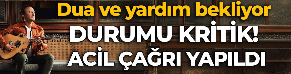 57 yaşındaki Nev'den kötü haber! Durumu kritik