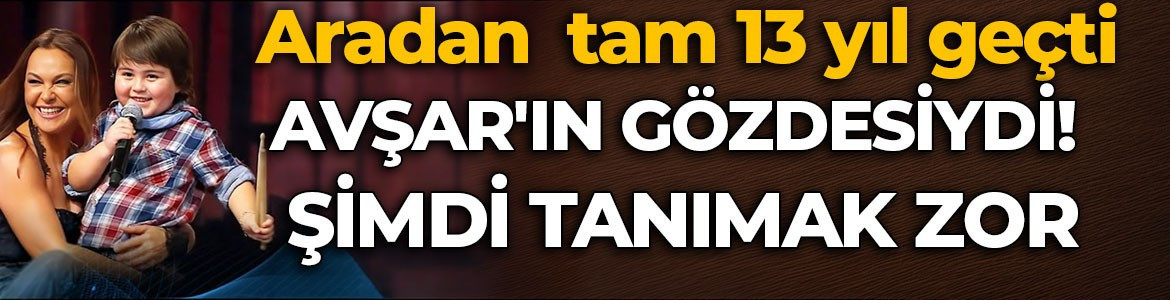 Hülya Avşar'ın gözdesiydi! Son hali ortaya çıktı