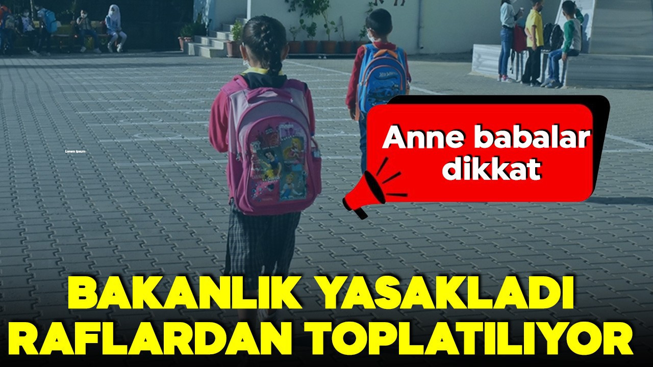 Anne babalar dikkat! Bakanlık harekete geçti! O ürün raflardan toplatılıyor
