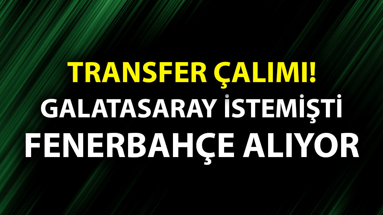 Büyük sürpriz! Galatasaray transfer etmek istemişt…
