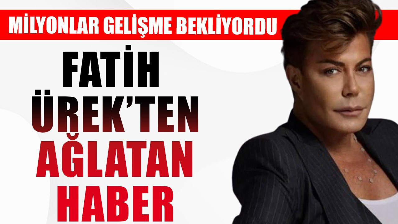 Türkiye gelişme bekliyordu! Usta sanatçı Fatih Ürek'le ilgili ağlatan haber