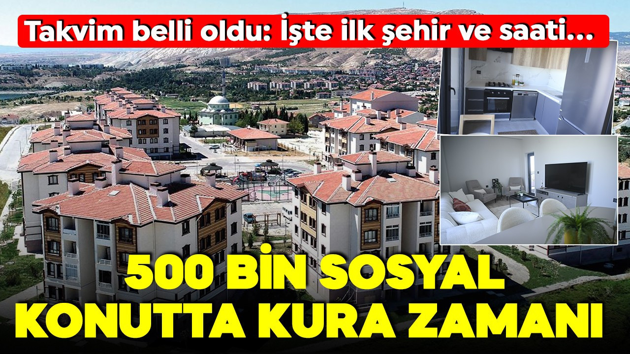 TOKİ 500 bin sosyal konut kuraları için geri sayım başladı! Takvim belli oldu: İşte ilk şehir ve saati...