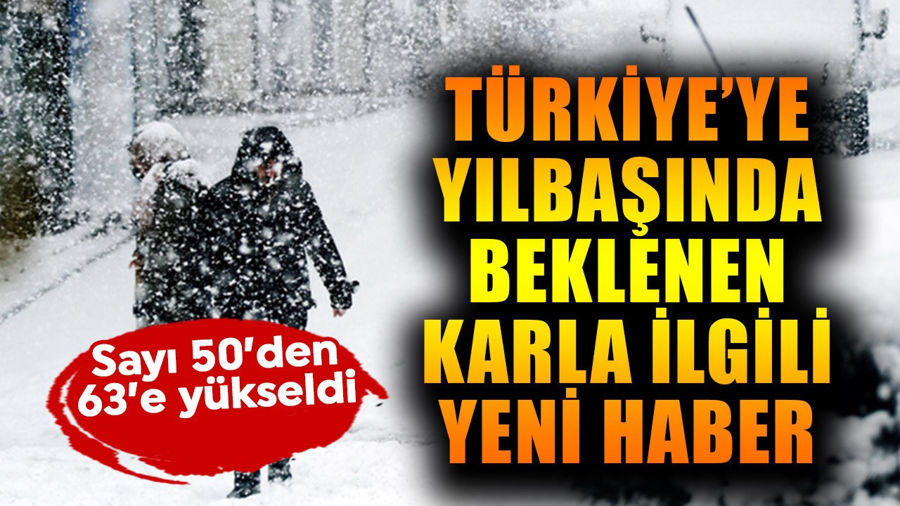 Türkiye'de yılbaşında beklenen karla ilgili flaş g…