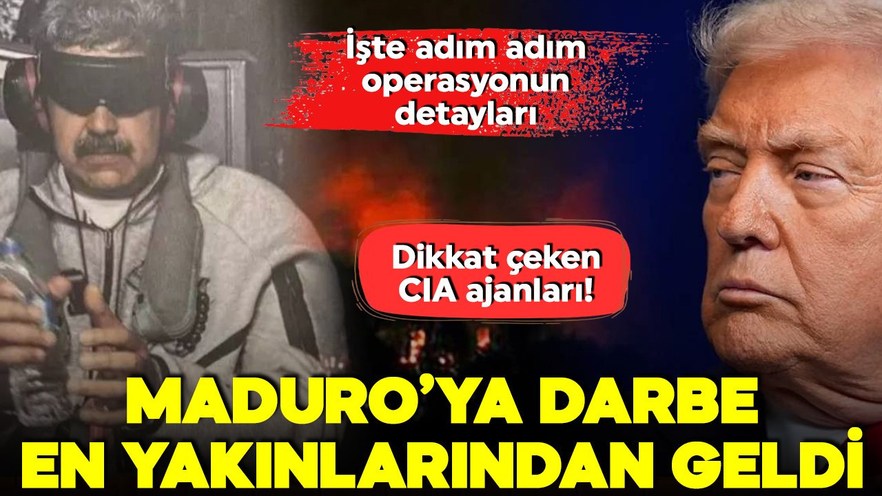 Nicolas Maduro’ya ihanet en yakınlarından geldi! Aylar öncesinden planlandı! Sahadaki ajanlar dikkat çekti! İşte adım adım operasyonun detayları