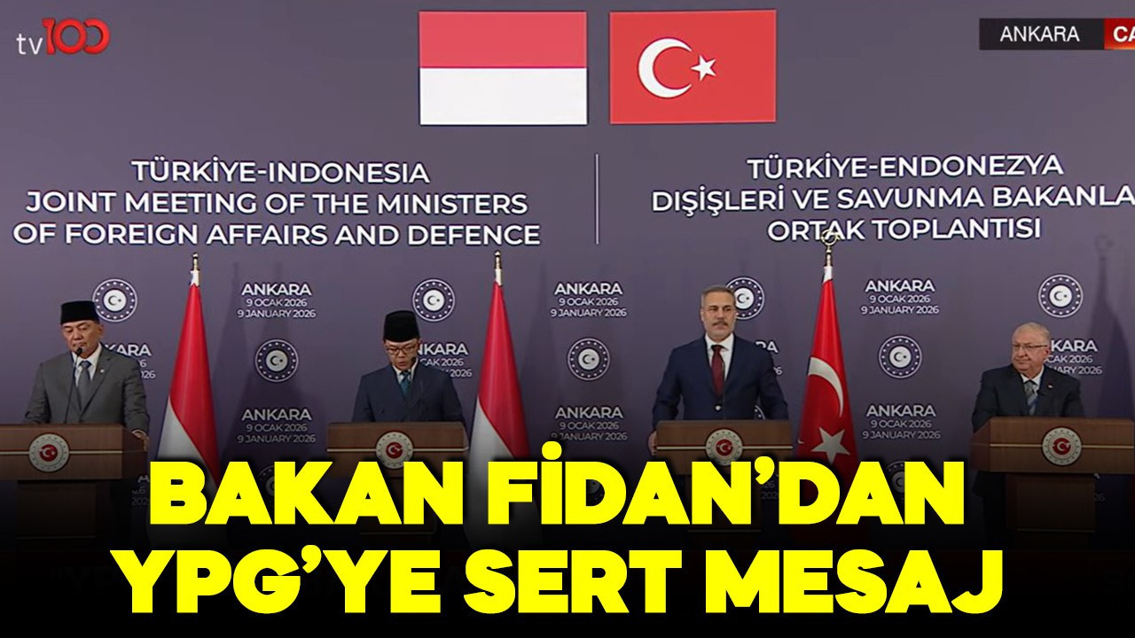 Bakan Fidan'dan YPG'ye sert uyarı: '10 Mart mutabakatına uymalı'