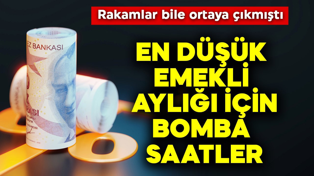 En düşük emekli aylığı için bomba saatler
