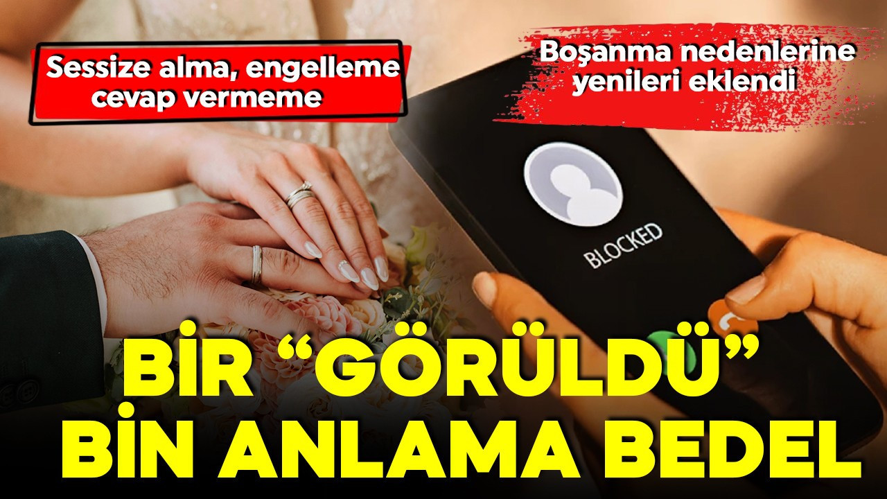 Evliler dikkat! Mesajları sessize alma, engelleme boşanma nedeni olabilir