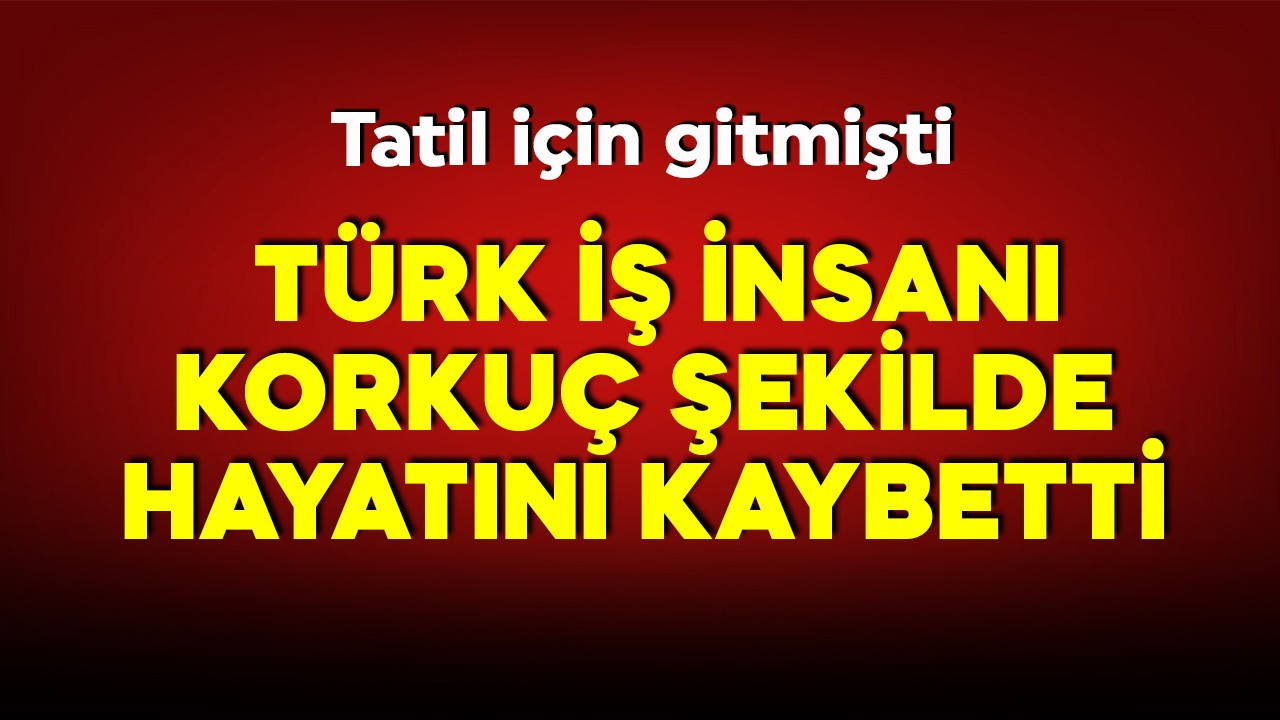 Türk iş insanından acı haber! Safari için gitmişti! Korkunç şekilde hayatını kaybetti