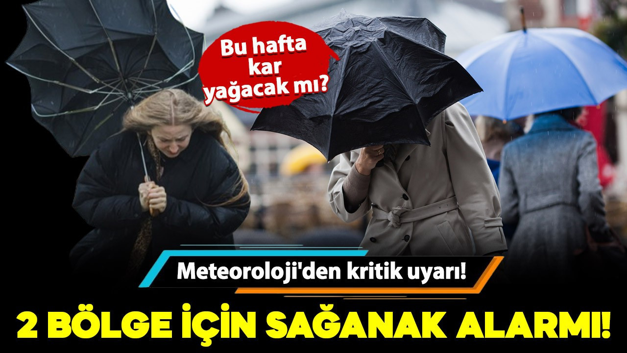 Meteoroloji'den kritik uyarı! 2 bölge için sağanak alarmı! İşte il il hava durumu raporu