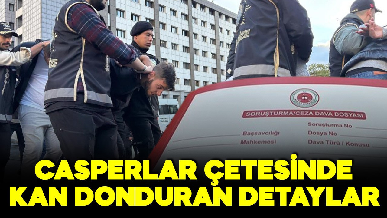 Casperlar çetesinde kan donduran detaylar! Çocukları binlerce lira vaadiyle kullanmışlar