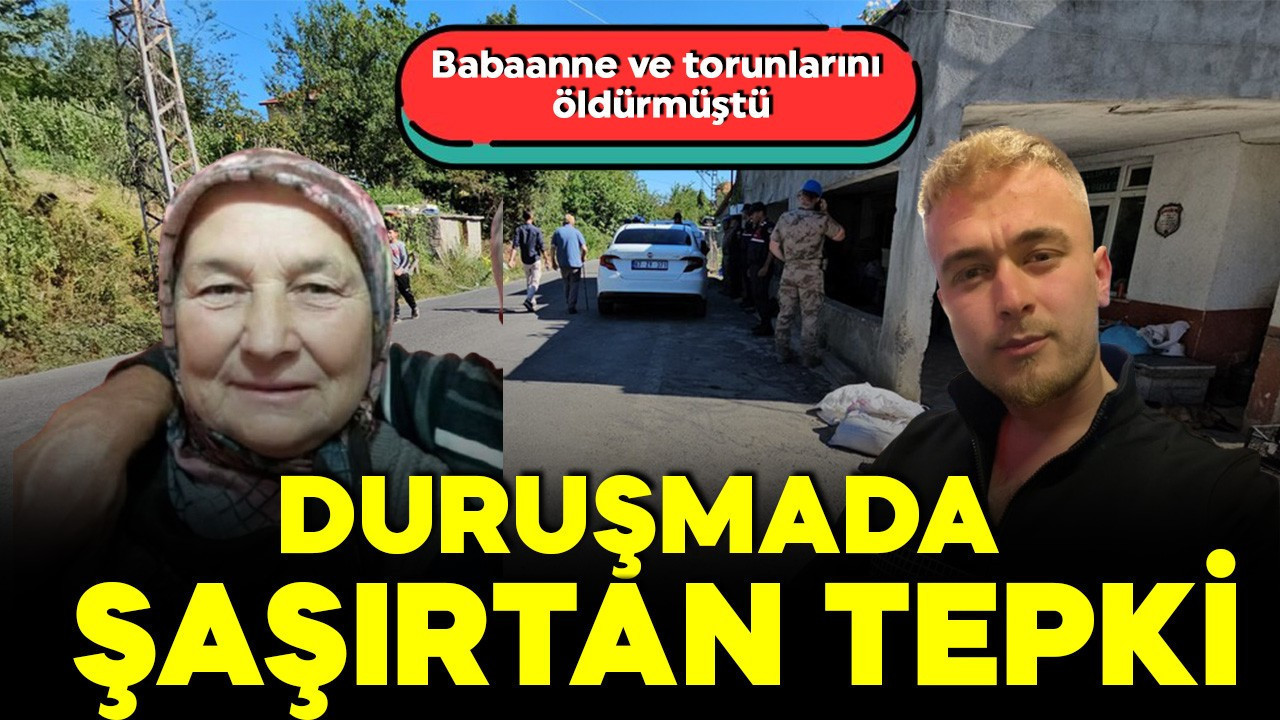 Zonguldak'ta babaanne ve iki torununu öldürmüştü! İstenen ceza belli oldu: Duruşmada avukatlara beddua
