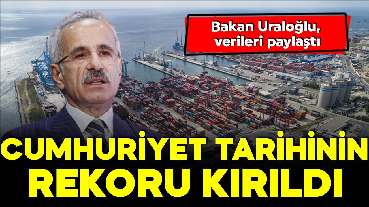 Bakan Uraloğlu duyurdu! 2025'te Cumhuriyet tarihinin rekoru kırıldı