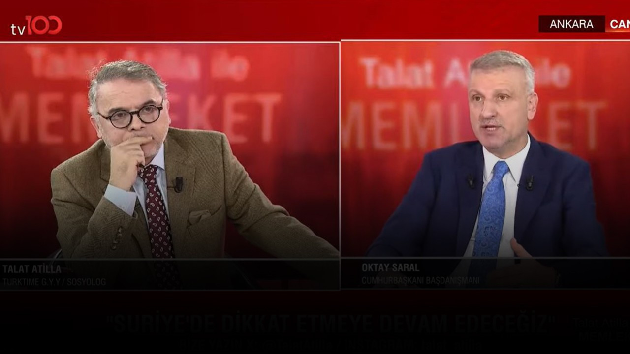 Talat Atilla ile Memleket'in konuğu Cumhurbaşkanı Başdanışmanı Oktay Saral:  CHP esaret altında
