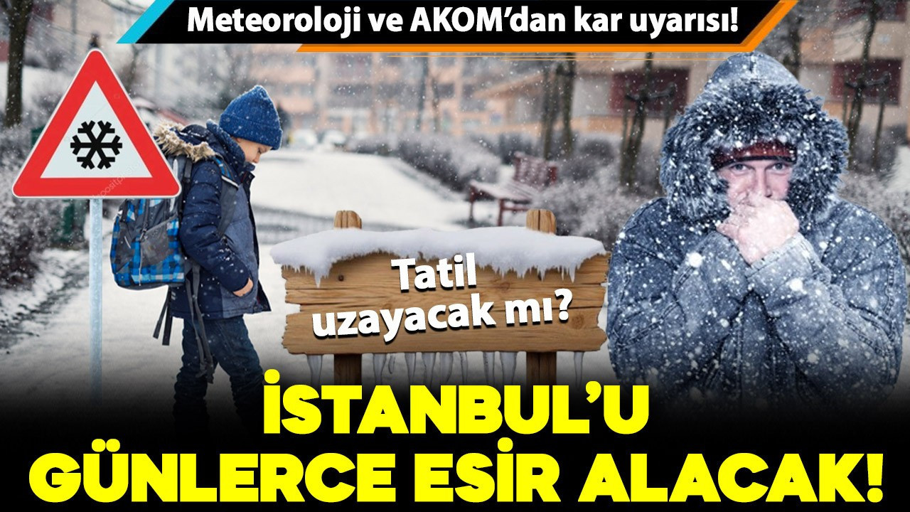 Meteoroloji ve AKOM’dan kar uyarısı! İstanbul için saat verildi: Günlerce esir alacak!
