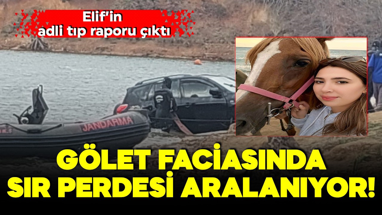 Erdek'teki gölet faciasında sır perdesi aralanıyor! Elif’in adli tıp raporu çıktı