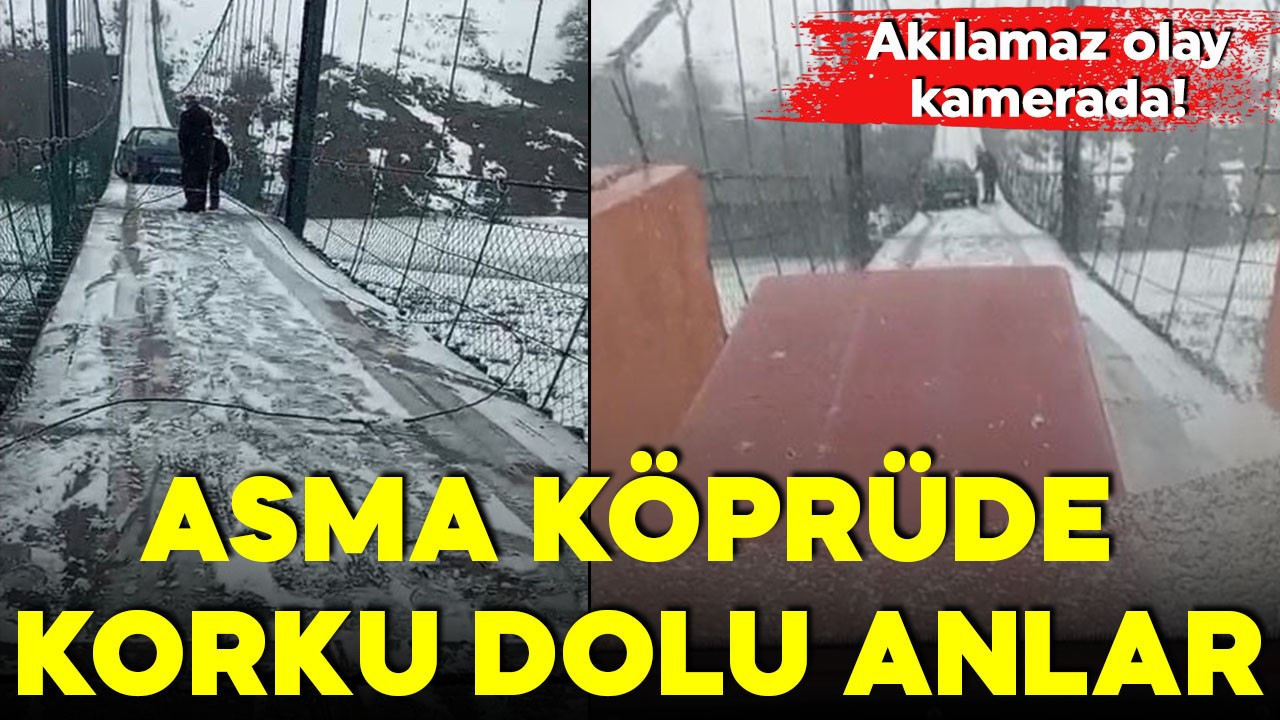 Asma köprüde korku dolu anlar! Akılalmaz olay kamerada