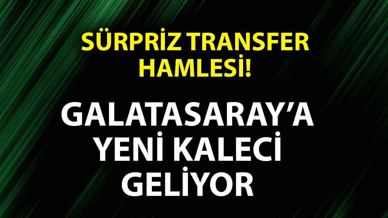 Galatasaray’dan sürpriz transfer hamlesi! Aranan kaleci Süper Lig’de bulundu! Sezon sonu masaya oturulacak