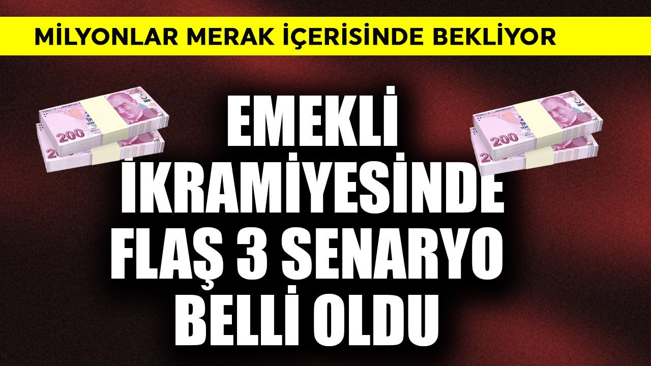 Emekli ikramiyesinde flaş 3 senaryo belli oldu
